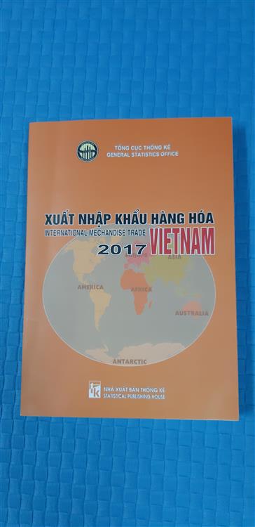 Xuất nhập khẩu hàng hoá Việt Nam năm 2017